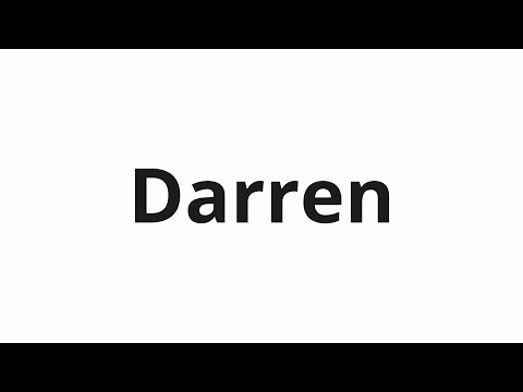 How to pronounce Darren