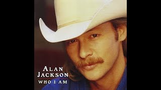 Hole In The Wall~Alan Jackson