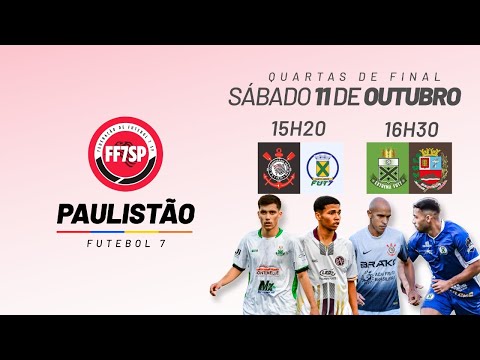 PAULISTÃO F7 2025 - QUARTAS DE FINAL - VOLTA