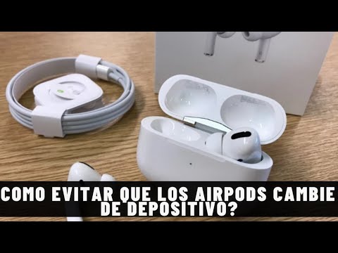 Cómo impedir que los AirPods cambien automáticamente a otros dispositivos