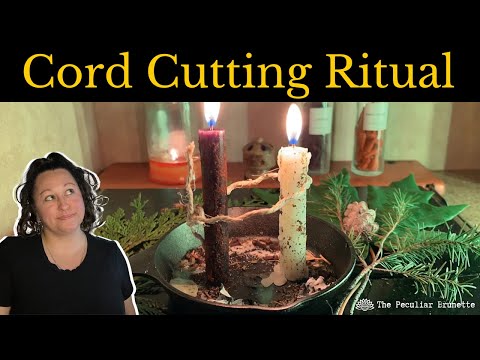 CORD CUTTING RITUAL | Beginner Witchcraft Spell Tutorial