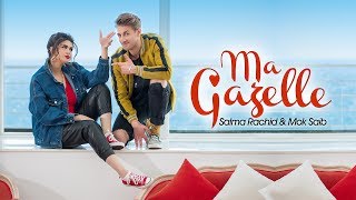 Salma rachid ft mok saib ma gazelle سلمى رشيد موك صايب ماگازيل فيديو كليب حصري
