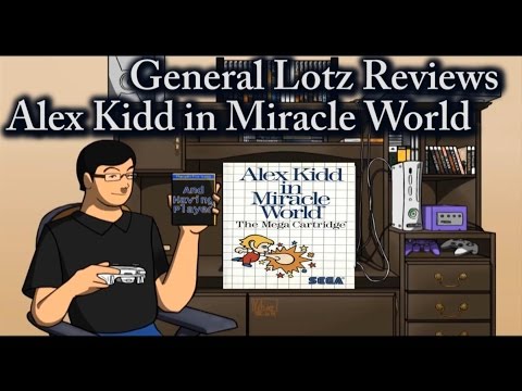 General Lotz Reviews Alex Kidd in Miracle World