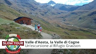 Un weekend in Valle d'Aosta al Rifugio Grauson | Italia Slow Tour Ambassador