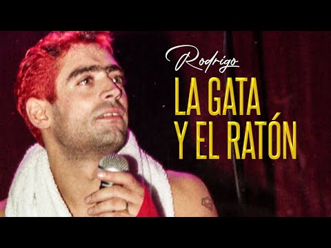 El Potro Rodrigo - La gata y el ratón | Video Lyric