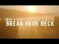 Mat Weasel Busters Billx Break Your Neck