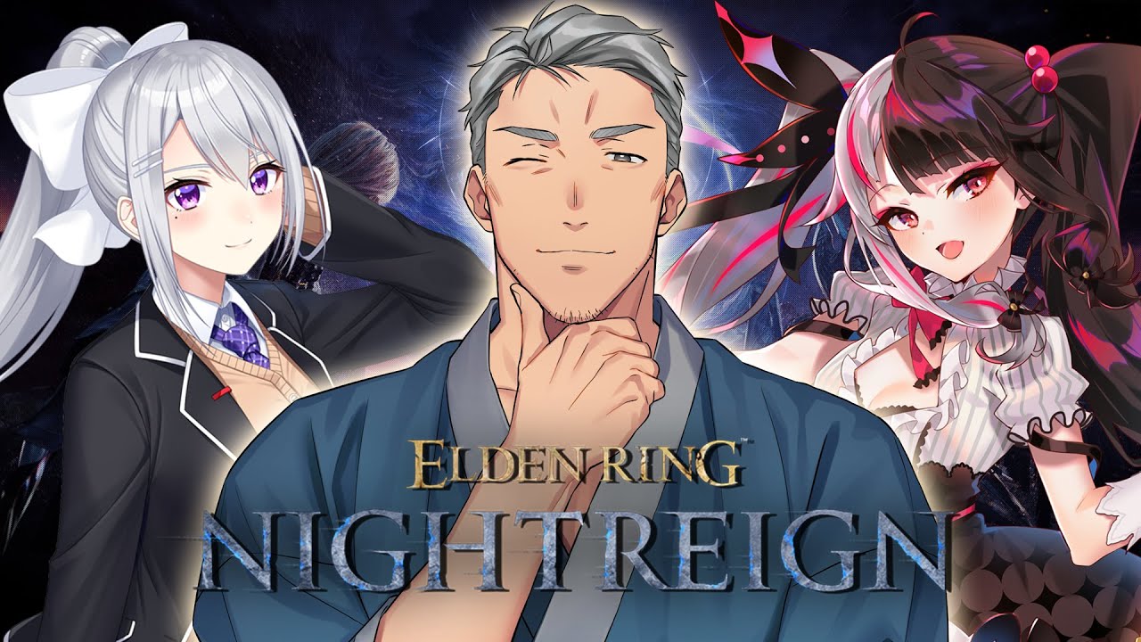 【ELDEN RING NIGHTREIGN】人生初・エルデンリング【にじさんじ / 樋口楓 / 舞元啓介 / 夜見れな】