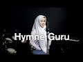 Hymne Guru - Putri Ariani cover