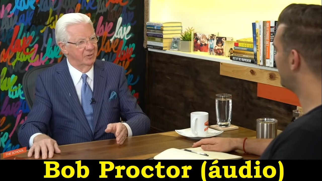 Bob Proctor - Como reprogramar sua mente para atrair uma vida melhor (Trecho entrevista Lewis Howes)