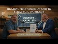 Hearing the Voice of God in Strategic Moments || Cultural Catalysts with Kris Vallotton and Ed Rush