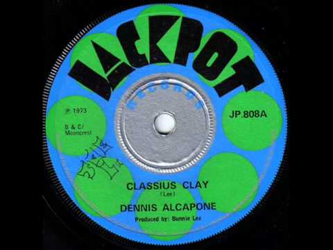 Dennis Alcapone - Cassius clay.