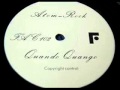 Quando Quango - Atom Rock (Mark Kamins New York Remix)