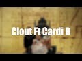 Offset - Clout Ft Cardi B (Lyrics)