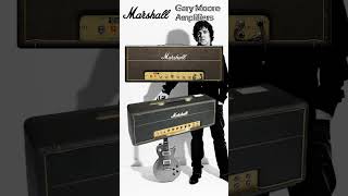Gary Moore guitar amps #garymoore #bluesguitarist #guitaramp  #marshallamps #guitarlegend #shorts