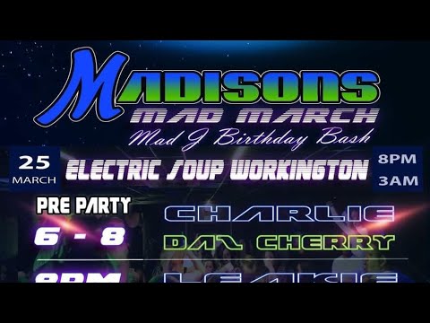 Madisons | Electric Soup Workington |  25th March 2022