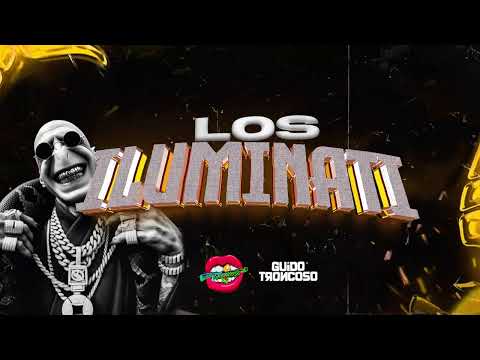 Los Iluminati - Guido Troncoso ft. Dj Luciano Troncoso #guaracha #aleteo #techengue