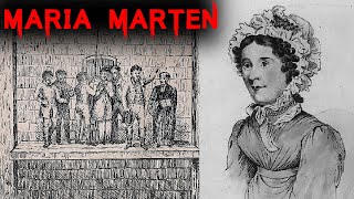 The Horrifying Case of Maria Marten &amp; The Red Barn