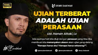 Download lagu Menghadapi Beratnya Ujian Perasaan - Ust. Hanan Attaki, Lc mp3
