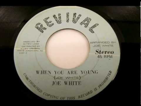 Joe White - When You Are Young 1979