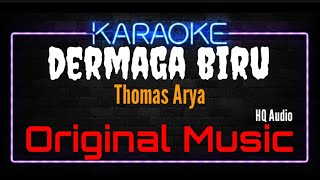 Download lagu Karaoke Dermaga Biru ( Original Music ) HQ Audio - Thomas Arya mp3