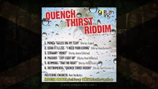 Quench Thirst Riddim Instrumental - Garuth Inc. - July 2014