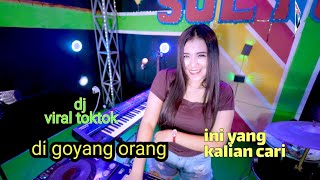 Download lagu Di Goyang Orang - Oktavia Zahra-Dj Viral Tiktok Yang Kalian Cari [ ] mp3