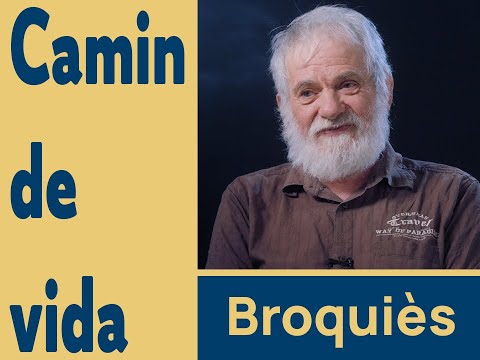 Camin de vida # Broquièrs