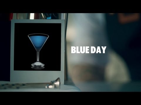 BLUE DAY DRINK RECIPE - HOW TO MIX