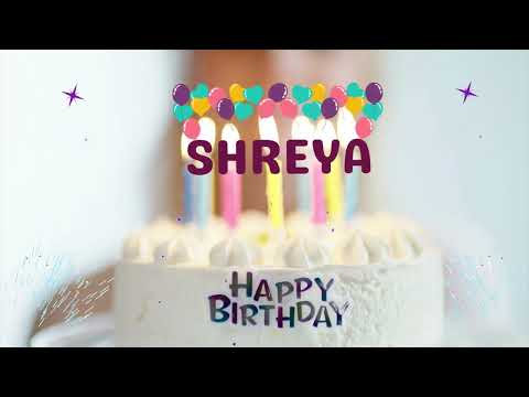 Happy Birthday Shreya 🎵 Personalized Birthday Song