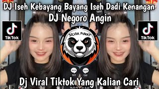 Download lagu DJ ISEH KEBAYANG BAYANG ISEH DADI KENANGAN || DJ NEGORO ANGIN VIRAL TIKTOK TERBARU 2026 mp3