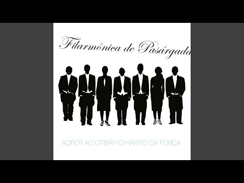 Gagá - Filarmônica de Pasárgada
