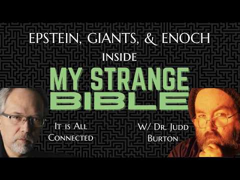Epstein, Enoch & Our Strange Bible