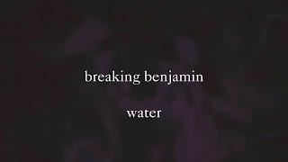 Breaking Benjamin - Water (2001 EP Version) (Lyric Video)