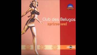 Club des Belugas - Skip To The Bip (Funky Mix)