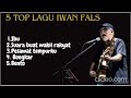 5 Top Lagu Iwan Fals