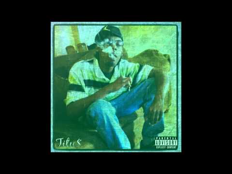 Titu$ - Started from the Bottom - freestyle