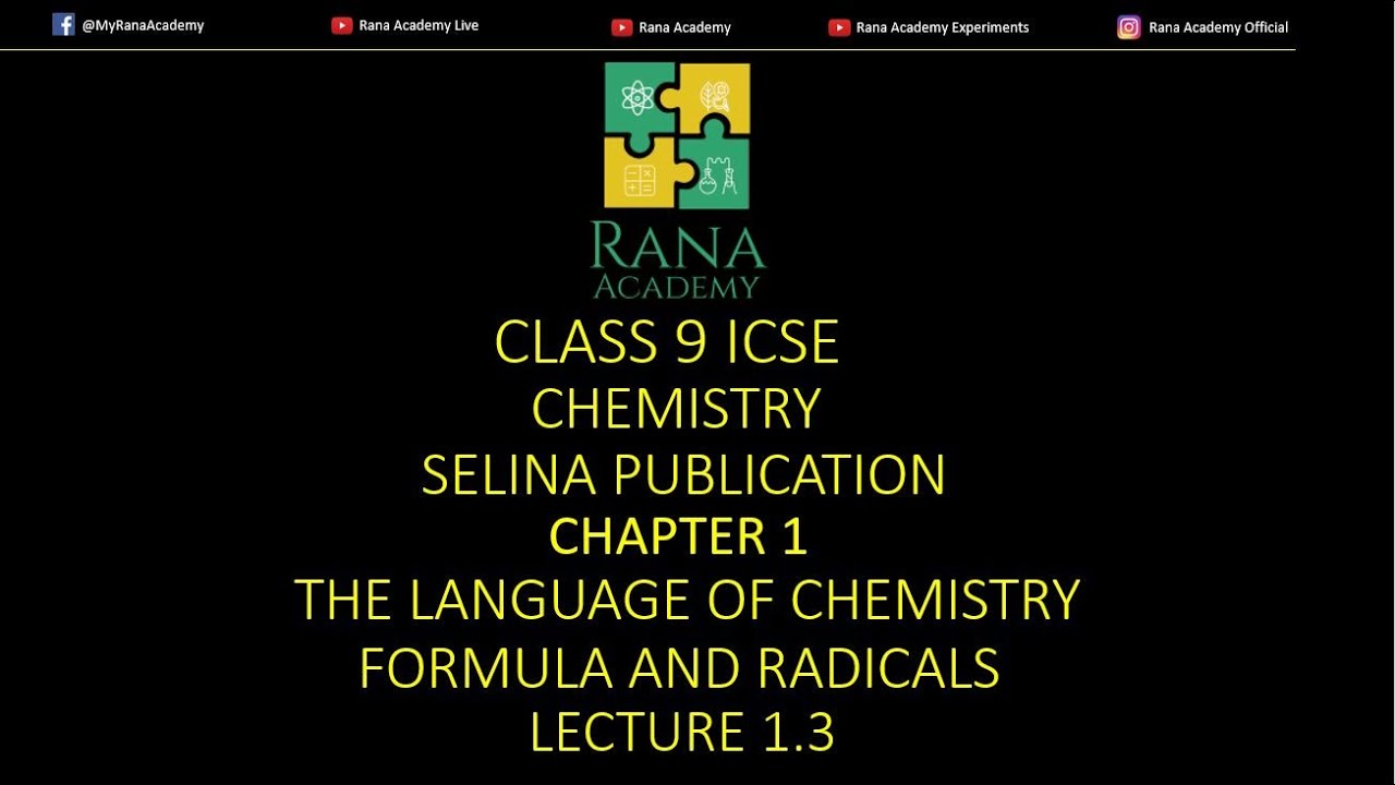 CLASS 9 | ICSE | CHEMISTRY | SELINA PUBLICATION | THE LANGUAGE OF CHEMISTRY | FORMULA, AND RADICALS