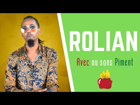 Rolian - Avec ou Sans Piment
