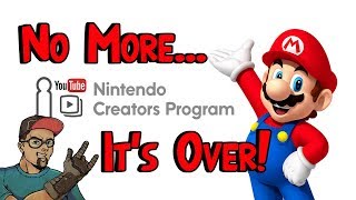The Nintendo Creators Program Ends! No More Copyright Claims!