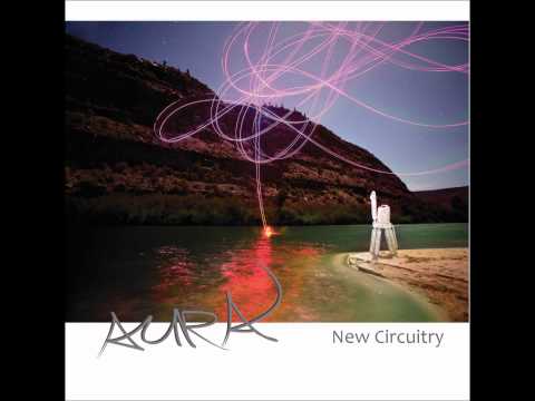 Aura - New Circuitry [Full Album]