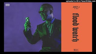 Juicy J - Flood Watch ft. Offset - CLEAN -