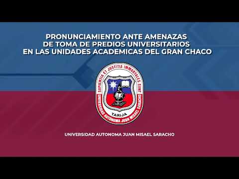 PRONUNCIAMIENTO UNIVERSIDAD AUTÓNOMA DEL GRAN CHACO