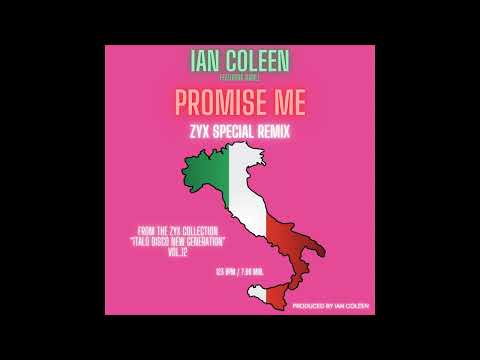 IAN COLEEN - PROMISE ME ( ZYX SPECIAL VERSION )