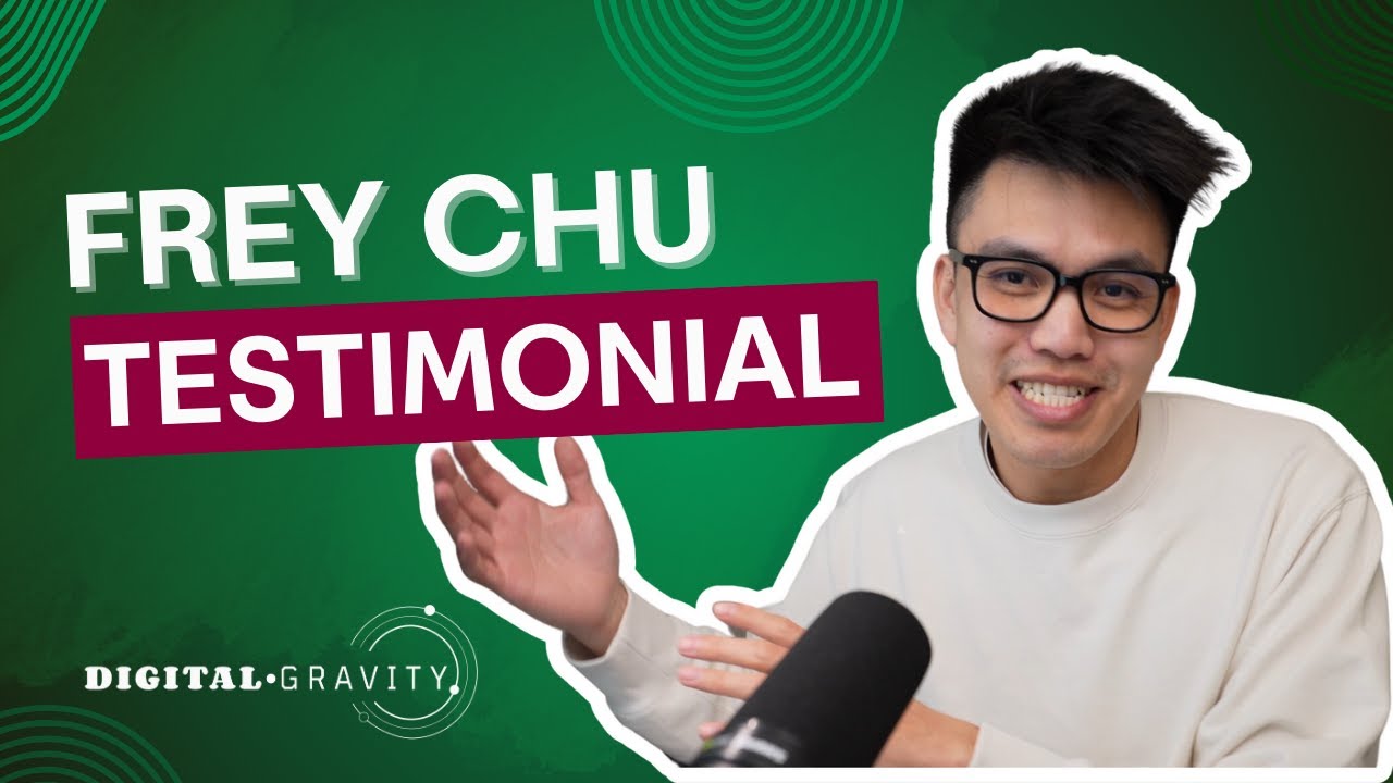 Frey Chu Testimonial