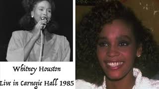 Whitney Houston - Live in Carnegie Hall 1985 - RARE AND REMASTERED