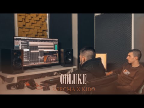 KERCMA X KIBO - ODLUKE