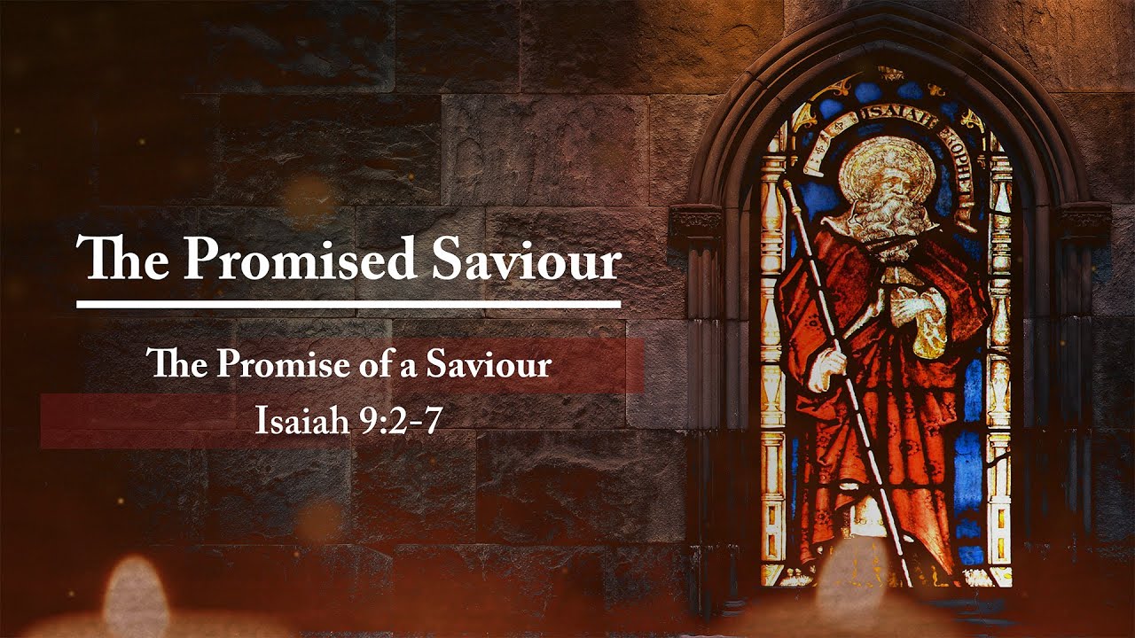 The Promise of a Saviour