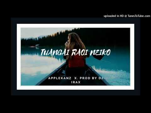 TUANGAI RAOI NEIKO Cover by AppleKanz ft Irax (Prod.by Dj Irax) Kiribati Music