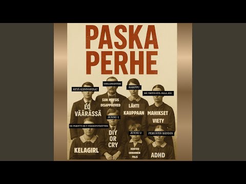 Paska Perhe (feat. Bomstikidi)