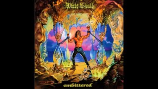 White Skull – Embittered (1997) [Full Album | Power Metal]